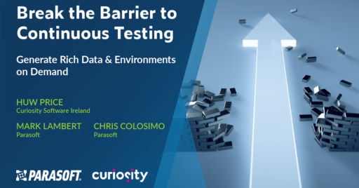 Break the Barrier to Continuous Testing: Generate Rich Data and Environments on Demand with an image of an arrow breaking through a brick wall barrier