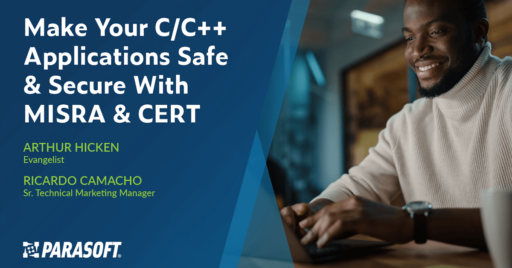 Make Your C/C++ Applications Safe and Secure With MISRA and CERT with image of man working on personal computer on right