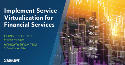 Image on right cityscape with stock performance chart overlay. To left is white text on blue background: Implement Service Virtualization for Financial Services.
