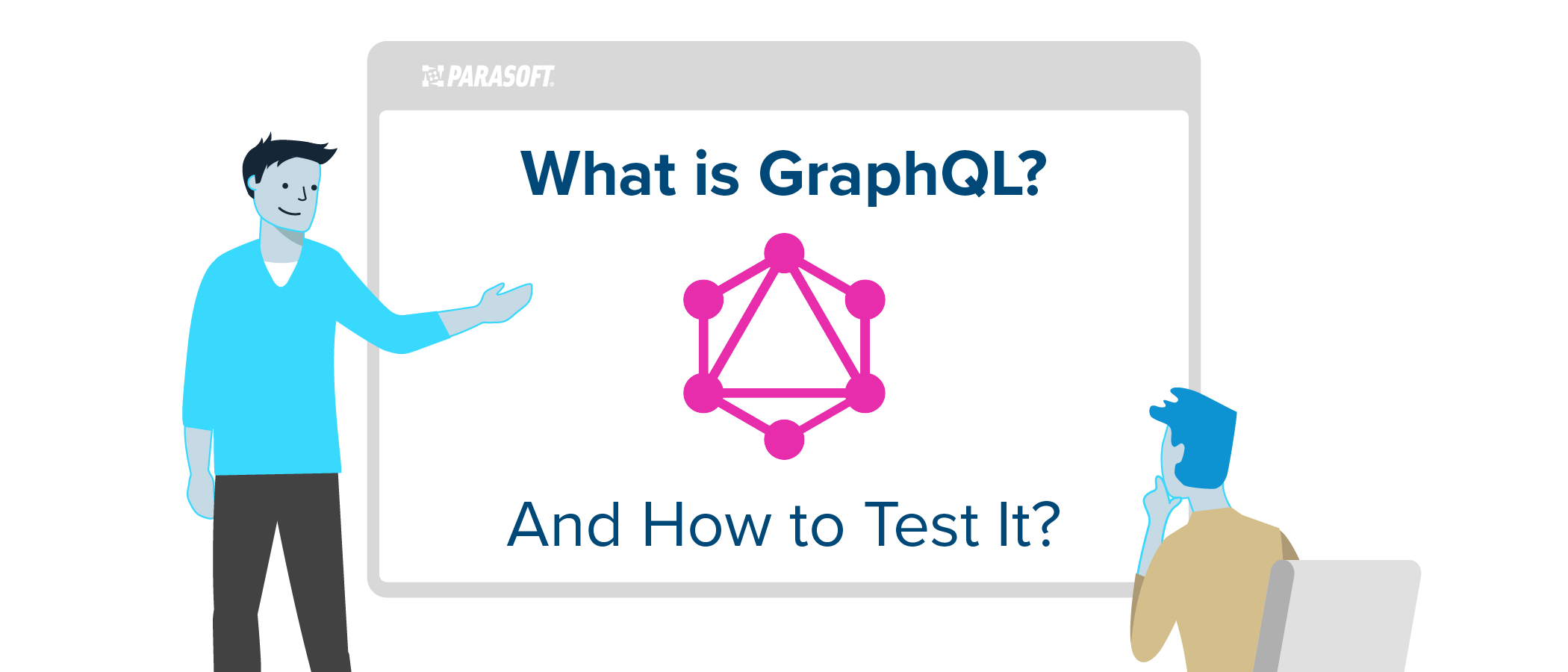 Was ist GraphQL und wie wird es getestet?