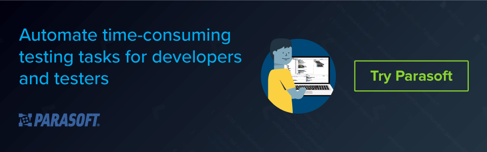 Automate time-consuming testing tasks for developers and testers