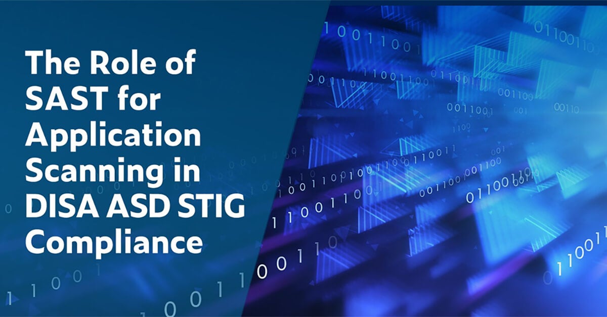 The Role of SAST for Application Scanning in DISA ASD STIG Compliance