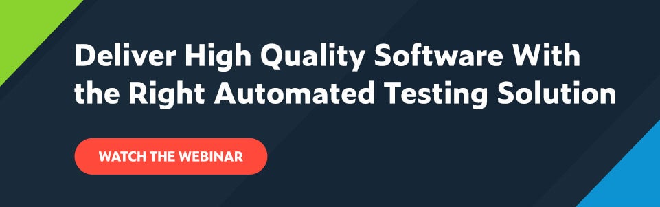 Watch the webinar: Deliver High Quality Software With the Right Automated Testing Solution