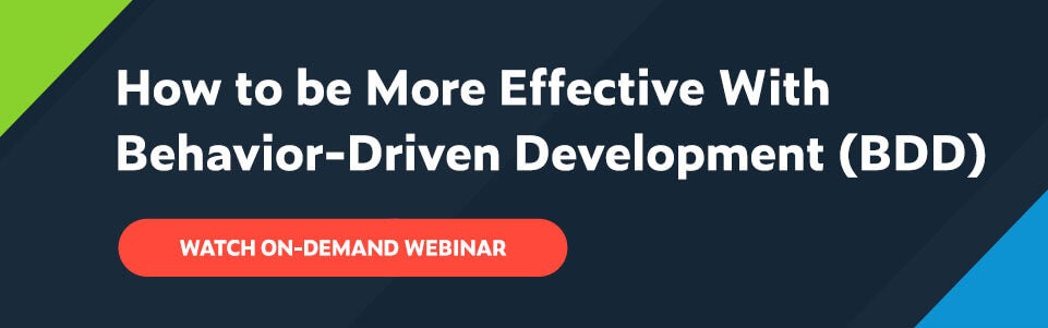 White text on navy background: How to be More Effective With Behavior-Driven Development (BDD) with red button below that says Watch on-demand webinar.