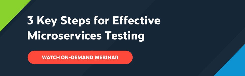 White text on navy background: 3 Key Steps for Effective Microservices Testing with red button below that says Watch On-Demand Webinar