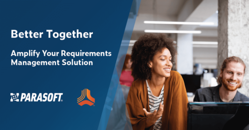Better Together: Amplify Your Requirements Management Solution and image of two people talking, looking at computer screen on right