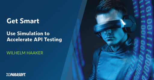 Sea inteligente: utilice la simulación para acelerar las pruebas de API e imagen de un hombre con gafas de realidad virtual a la derecha