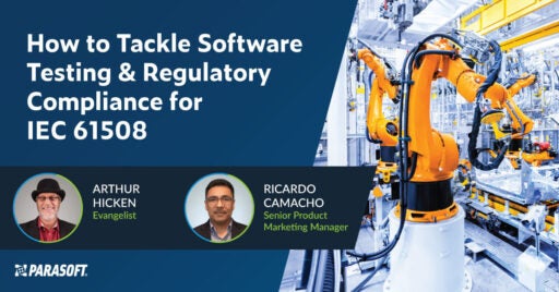 How to Tackle Software Testing & Regulatory Compliance for IEC 61508 with image of robotic arm on right