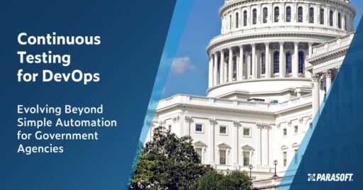 Image of government building on the right. On the left is whitepaper title: Continuous Testing for DevOps: Evolving Beyond Simple Automation for Government Agencies