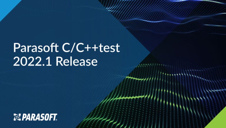 Lanzamiento de la prueba 2022.1 de Parasoft C/C++