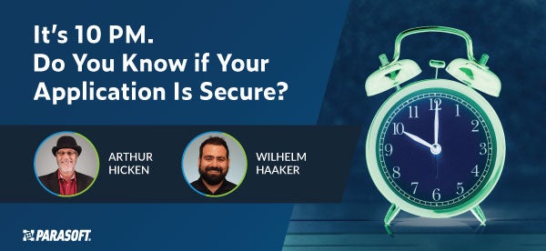 It’s 10 PM. Do You Know if Your Application Is Secure? webinar title with graphic of alarm clock on right