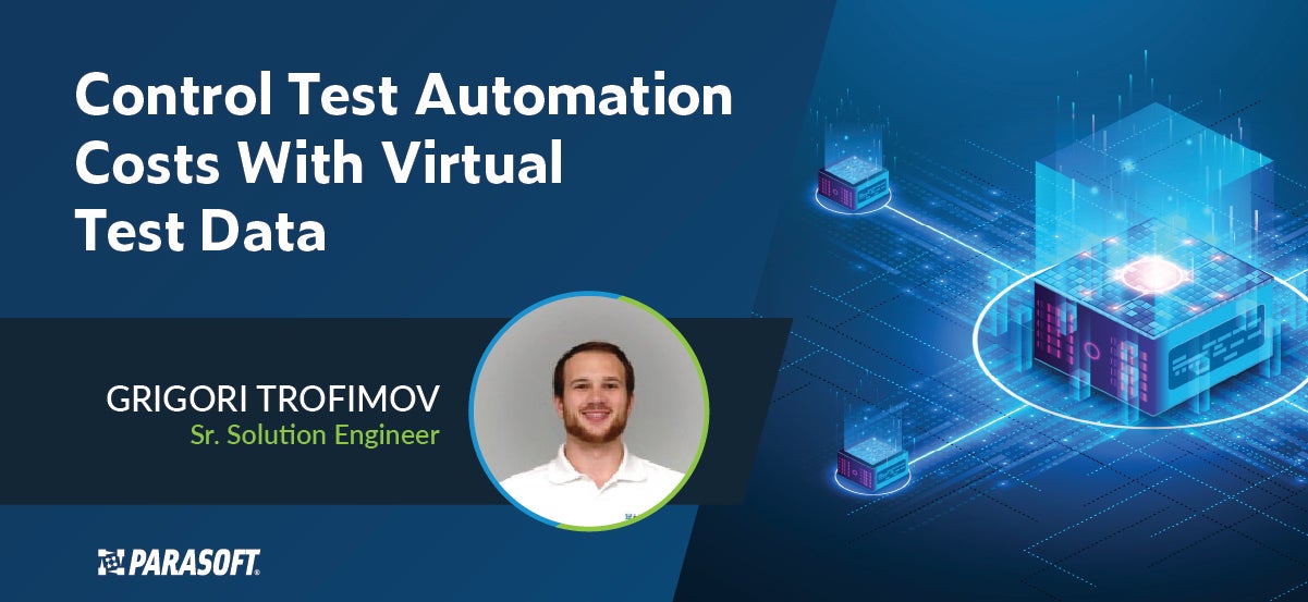Control Test Automation Costs With Virtual Test Data webinar title