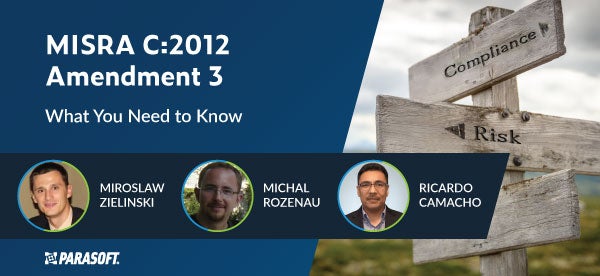 Webinar title text: MISRA C:2012 Amendment 3 What You Need to Know 