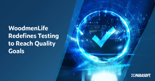 WoodmenLife Redefines Testing to Reach Quality Goals title on left and graphic of crystal ball with checkmark on right