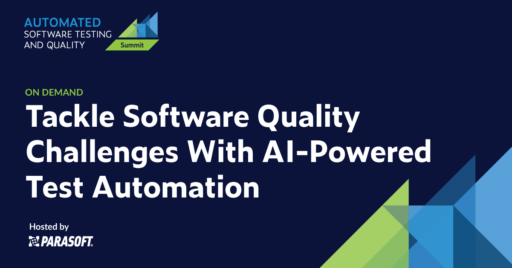 Automated Software Testing and Quality Summit [20223] à la demande : Relevez les défis de la qualité des logiciels grâce à l'automatisation des tests basée sur l'IA