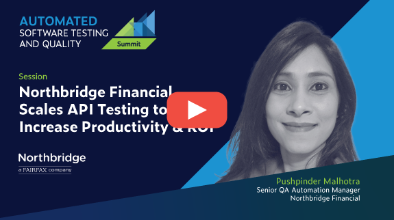 Text links: Northbridge Financial Scales API-Tests zur Steigerung der Produktivität und des ROI mit Sprecherbild rechts und Play-Button-Overlay