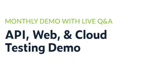 Démo mensuelle avec questions-réponses en direct : démo de test API, Web et cloud