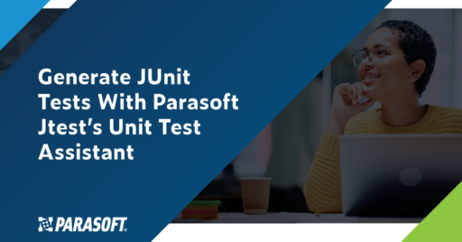 Générez des tests JUnit avec le titre de l'assistant de test unitaire de Parasoft Jtest à gauche avec l'image d'une femme levant les yeux depuis un ordinateur portable à droite