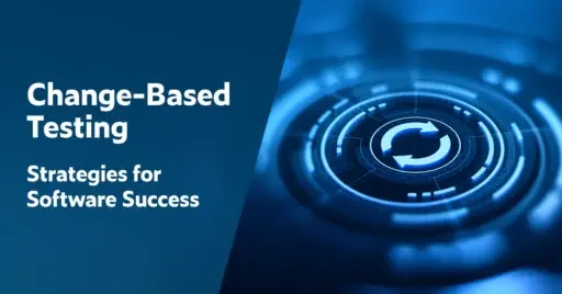 Text on left: Change-Based Testing: Strategies for Software Success. On the right is an image of circles within circles. Parts are broken into short and long dashes to indicate change. At the center are two arrows forming a circle to represent continuous integration, continuous testing.