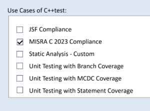 Capture d'écran du kit de qualification de test Parasoft C/C++ montrant les options de liste pour les cas d'utilisation : conformité JFS, conformité MISRA C 2023 (sélectionnée), analyse statique - personnalisée, tests unitaires avec couverture de branche, tests unitaires avec couverture MC/DC, tests unitaires avec couverture de déclaration.
