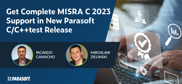 Get Complete MISRA C 2023 Support in New Parasoft C/C++test Release with speaker images on bottom with image of person typing on keyboard on right