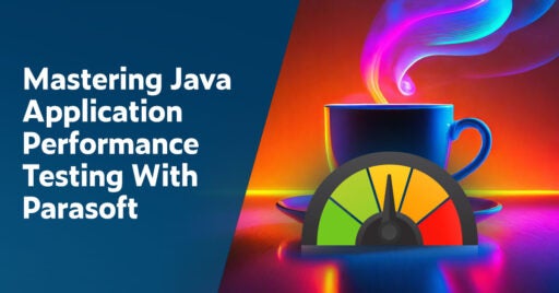 Texto a la izquierda: Dominar las pruebas de rendimiento de aplicaciones Java con Parasoft. A la derecha hay una imagen en colores brillantes que muestra una taza de café humeante con una escala de prueba de rendimiento en primer plano.