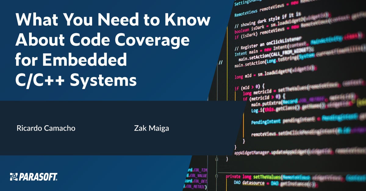 What You Need to Know About Code Coverage for Embedded C/C++ Systems ...