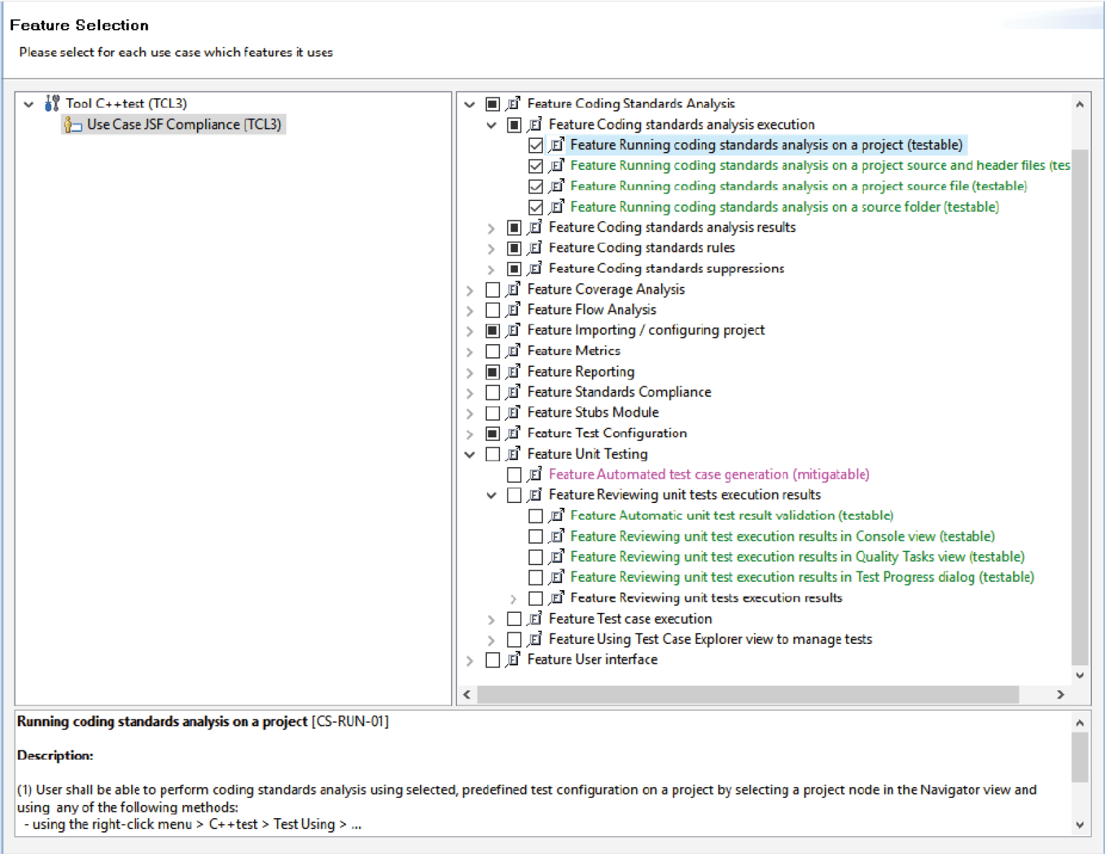 Screenshot showing feature selection in C/C++test. Parasoft Qualification Kits allow users to select the options required for their project.
