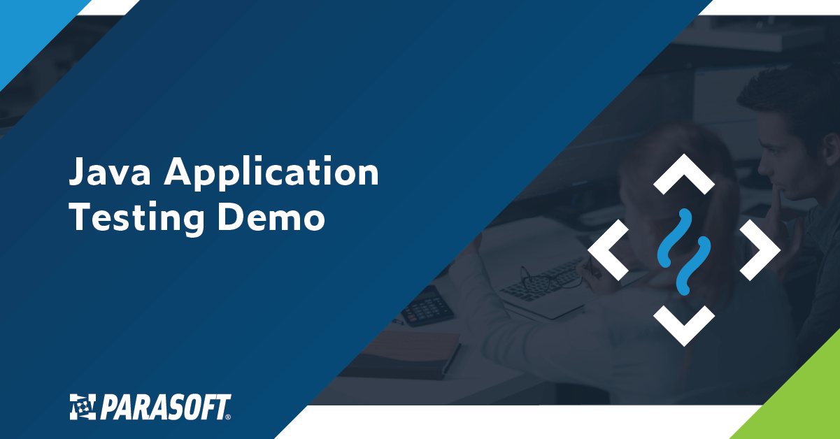 Smarter Java Testing With AI for Speed, Coverage, and Compliance - Parasoft