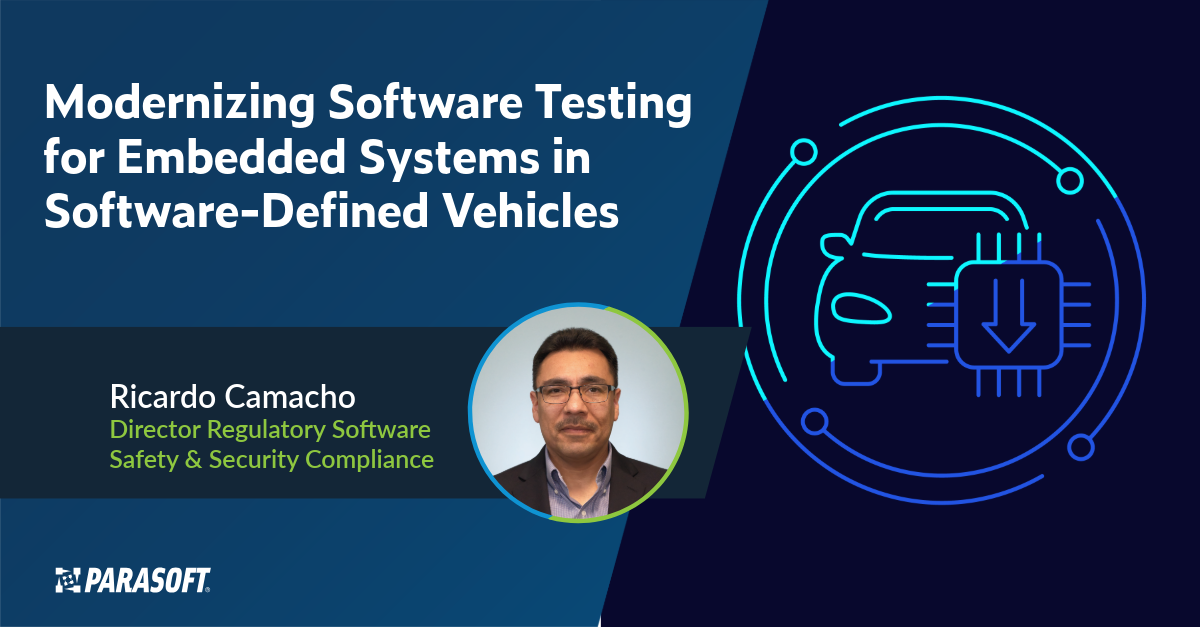 Watch Modernizing Software Testing for Embedded Systems in SDVs - Parasoft