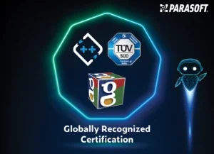 Graphic showing Parasoft C/C++test, TUV SUD, and GoogleTest logos inside an octagon. Outside to the right is an AI bot. Underneath is text: Globally Recognized Certification